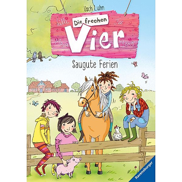 Saugute Ferien / Die frechen Vier Bd.2, Usch Luhn