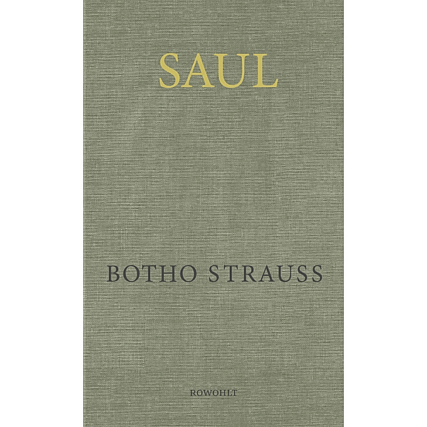 Saul, Botho Strauß