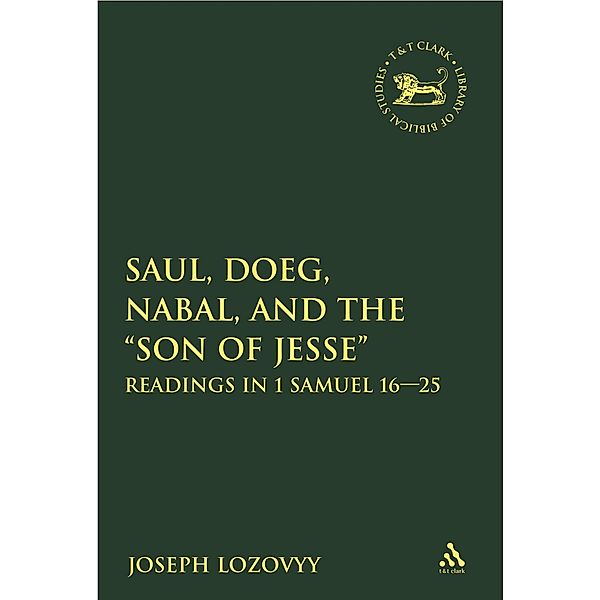 Saul, Doeg, Nabal, and the Son of Jesse, Joseph Lozovyy