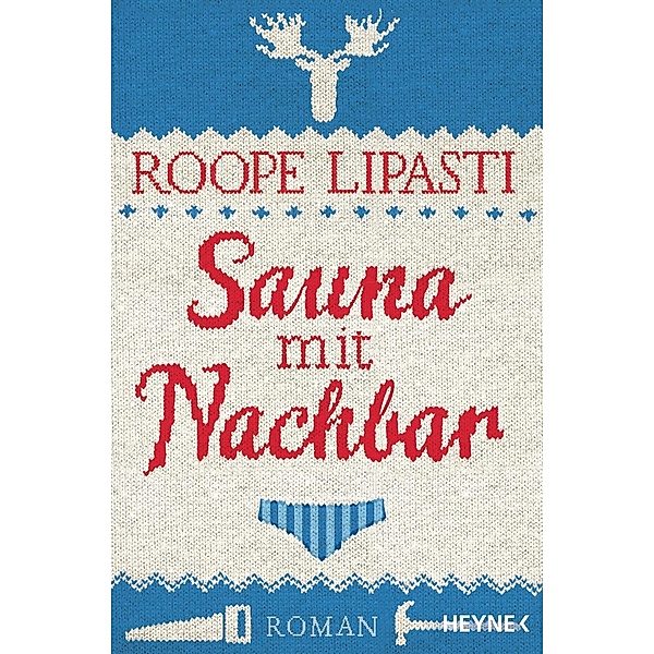 Sauna mit Nachbar, Roope Lipasti