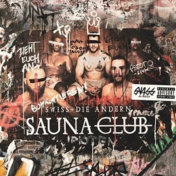 Saunaclub (Black Vinyl/180 Gramm), Swiss & Die Andern