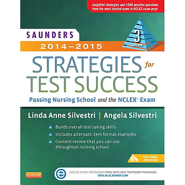 Saunders 2014-2015 Strategies for Test Success - E-Book, Linda Anne Silvestri, Angela Silvestri