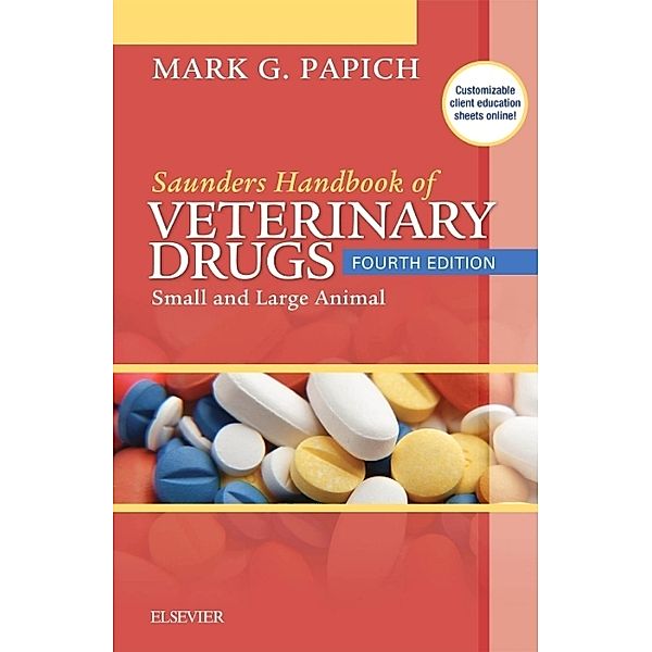 Saunders Handbook of Veterinary Drugs, Mark G. Papich