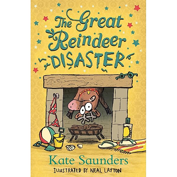 Saunders, K: Great Reindeer Disaster, Kate Saunders