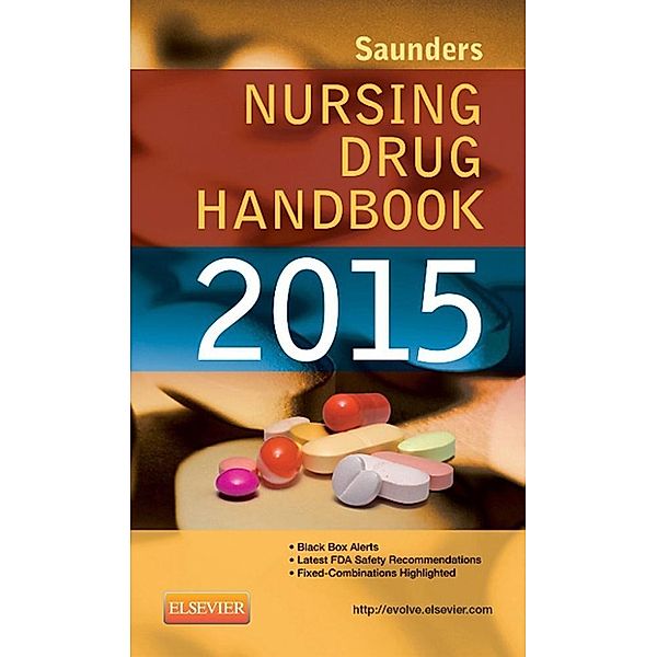 Saunders Nursing Drug Handbook 2015 - E-Book, Robert J. Kizior, Barbara B. Hodgson