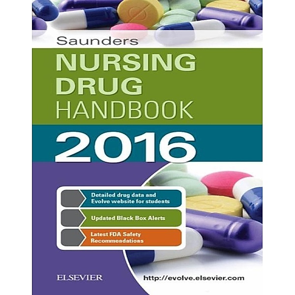 Saunders Nursing Drug Handbook 2016 - E-Book, Robert J. Kizior, Barbara B. Hodgson