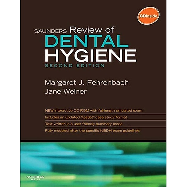 Saunders Review of Dental Hygiene, Margaret J. Fehrenbach, Jane Weiner