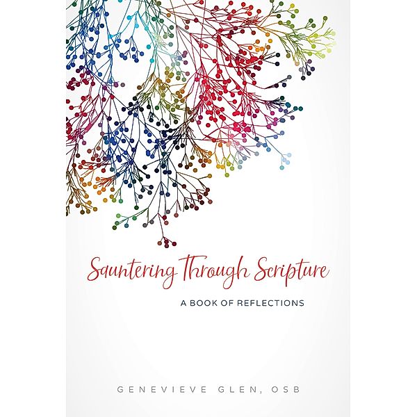 Sauntering Through Scripture, Genevieve Glen