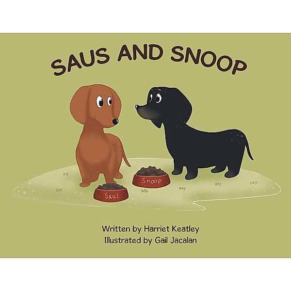 Saus and Snoop, Harriet Keatley