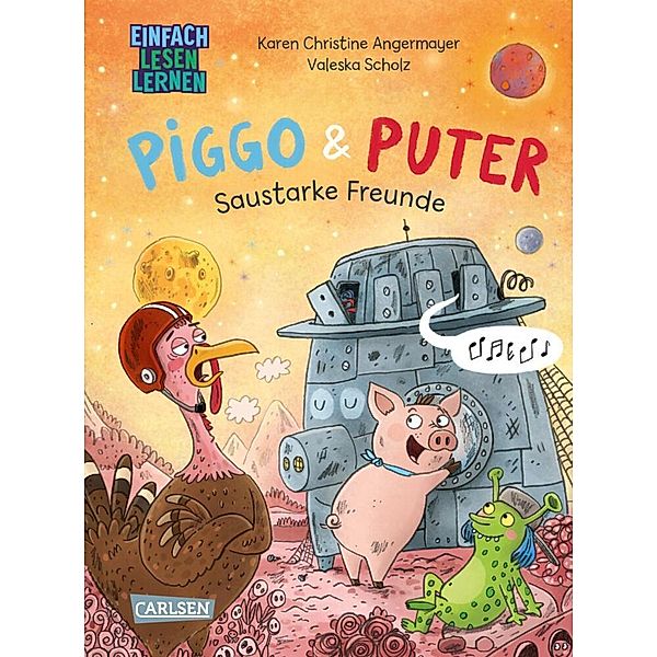 Saustarke Freunde / Piggo und Puter Bd.2, Karen Chr. Angermayer