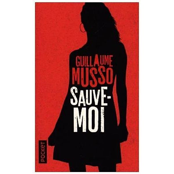 Sauve-moi, Guillaume Musso