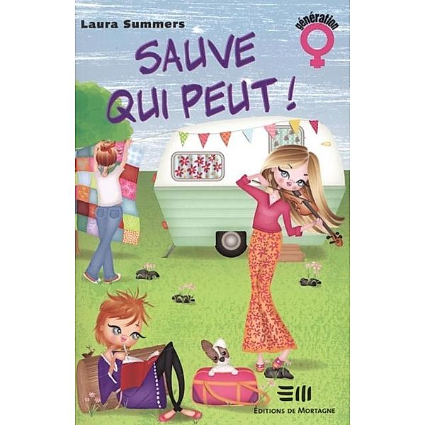 Sauve qui peut !, Summers Laura Summers