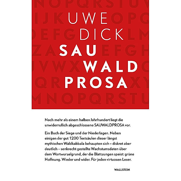 Sauwaldprosa, Uwe Dick