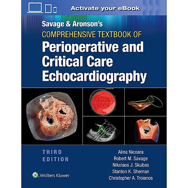 Savage & Aronson's Comprehensive Textbook of Perioperative and Critical Care Echocardiography