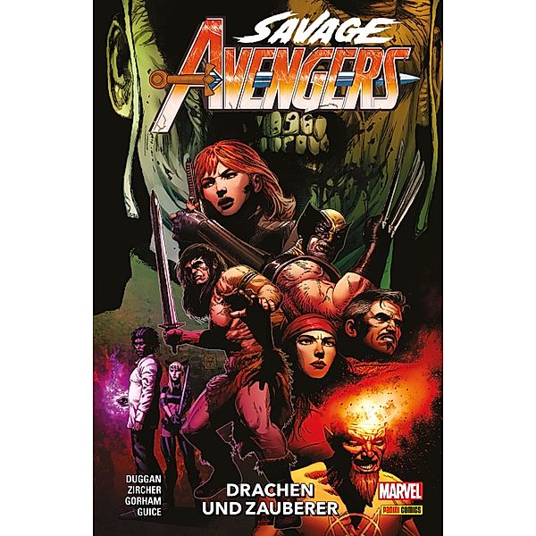 SAVAGE AVENGERS Band 3 - Drachen und Zauberer / SAVAGE AVENGERS Bd.3, Gerry Duggan