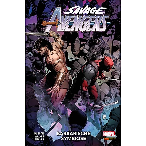 SAVAGE AVENGERS Nr. 4 - Barbarische Symbiose / SAVAGE AVENGERS Bd.4, Gerry Duggan