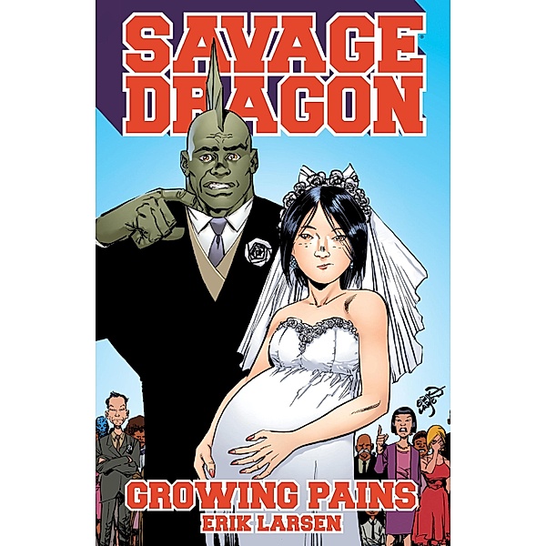 Savage Dragon: Growing Pains, Erik Larsen
