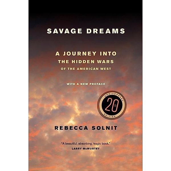 Savage Dreams, Rebecca Solnit