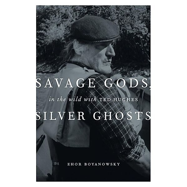 Savage Gods, Silver Ghosts, Ehor Boyanowsky