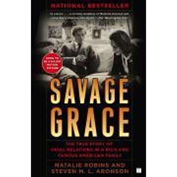 Savage Grace, Natalie Robins, Steven M Aronson