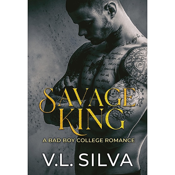 Savage King / The Mafia King Series Bd.1, V. L. Silva