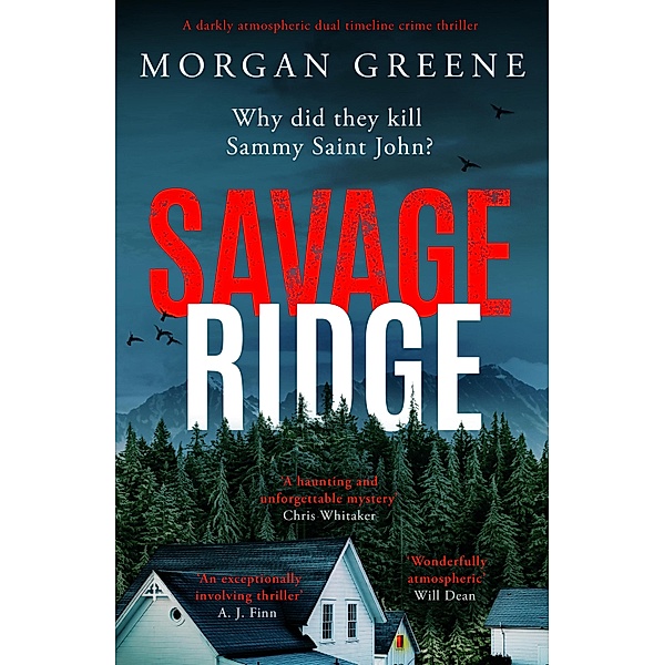 Savage Ridge, Morgan Greene