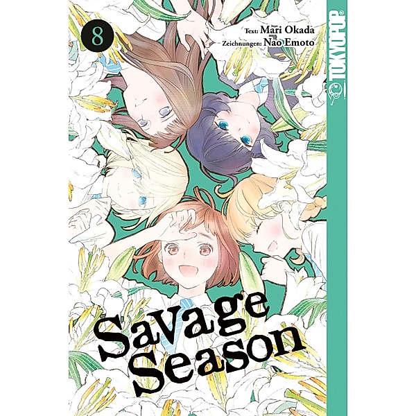 Savage Season 08 / Savage Season Bd.8, Mari Okada, Nao Emoto