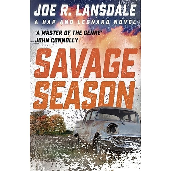 Savage Season, Joe R. Lansdale