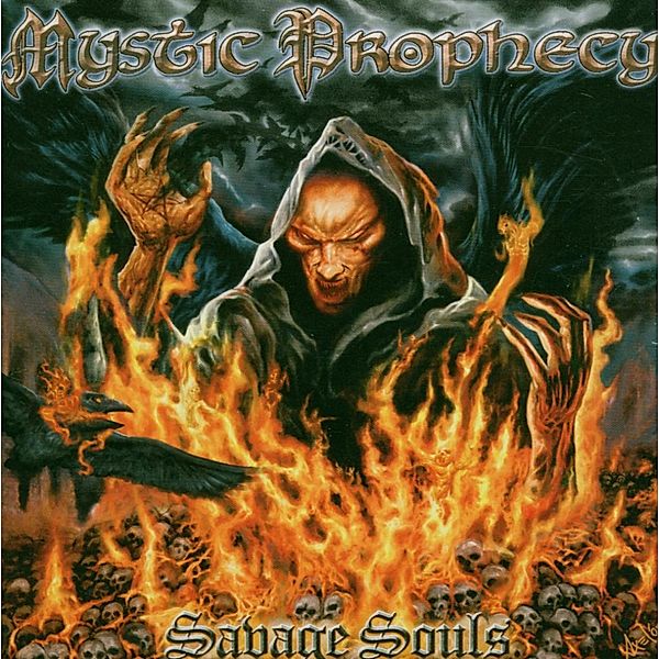 Savage Souls, Mystic Prophecy