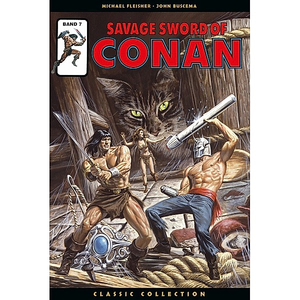 Savage Sword of Conan: Classic Collection Bd.7, Christopher Priest, John Buscema