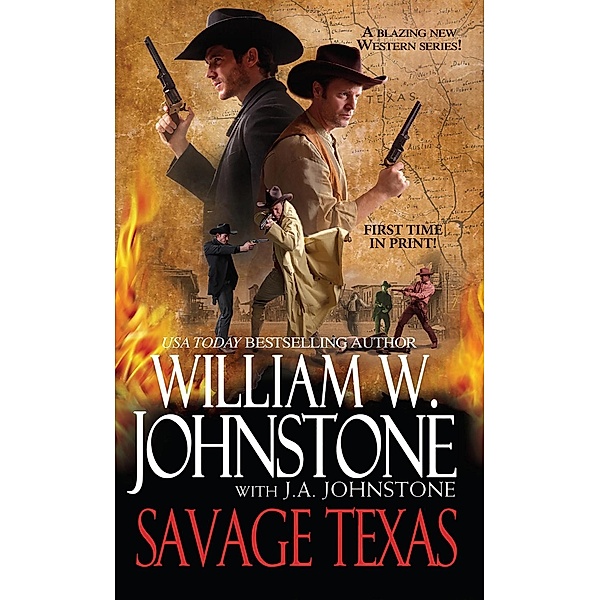 Savage Texas / Savage Texas Bd.1, William W. Johnstone, J. A. Johnstone