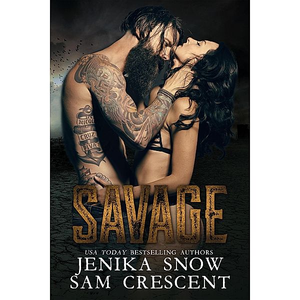 Savage (The End, 1) / The End, Jenika Snow, Sam Crescent