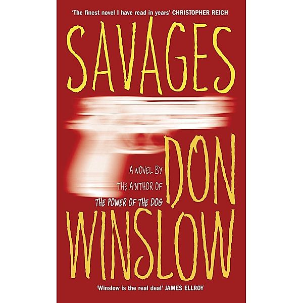 Savages, Don Winslow