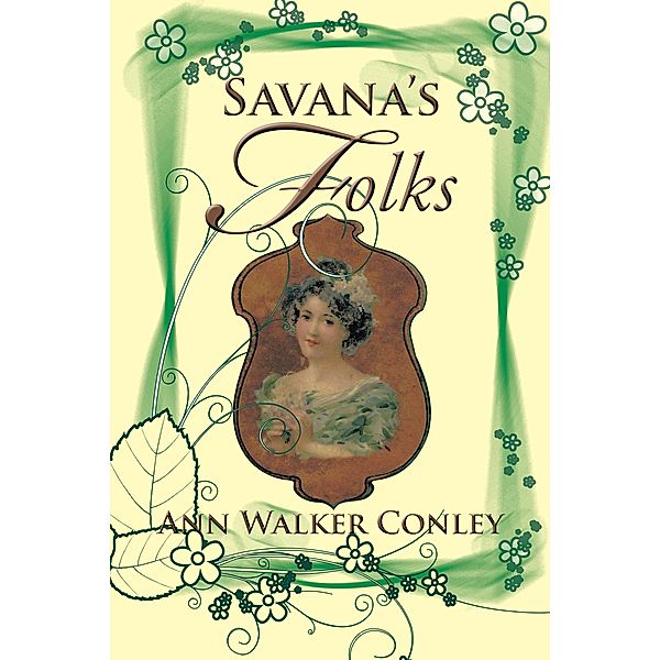 Savana'S Folks, Ann Walker Conley