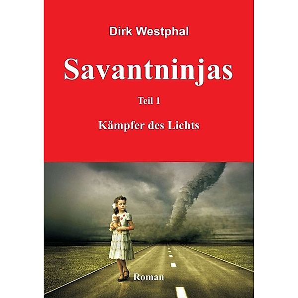 Savantninjas, Dirk Westphal