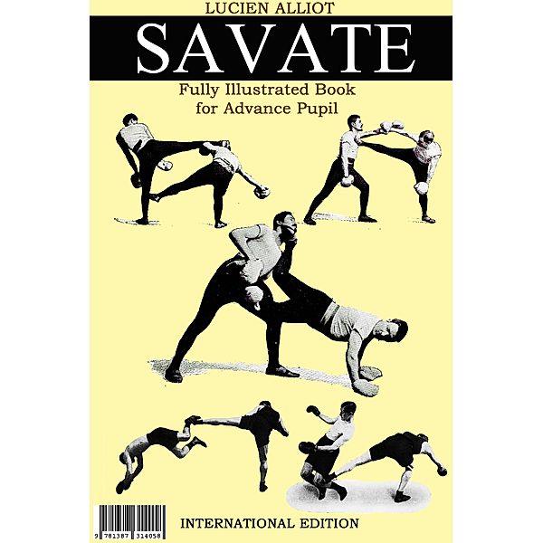 Savate Fully Illustrated Book for Advance Pupil, Lucien Alliot