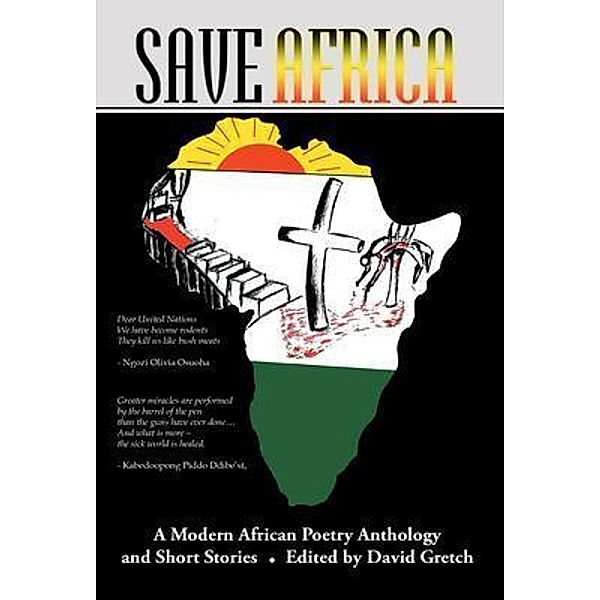 Save Africa / Lettra Press LLC, David Gretch