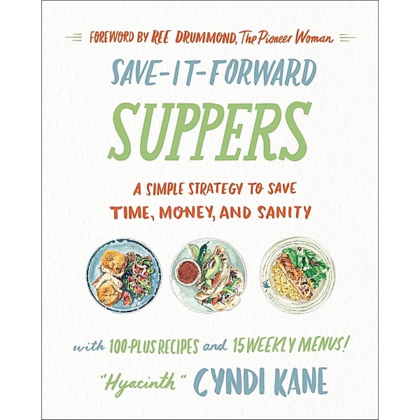 Save-It-Forward Suppers, Cyndi Kane