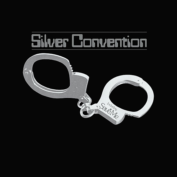 Save Me, Silver Convention