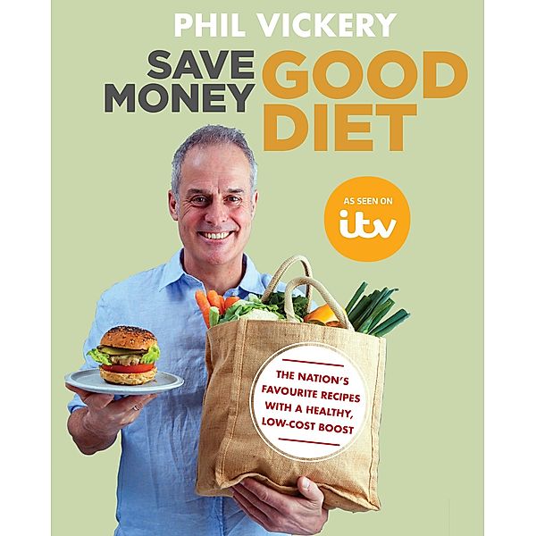 Save Money Good Diet / Phil Vickery Budget, Phil Vickery