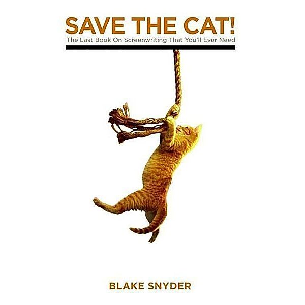 Save the Cat!, Blake Snyder