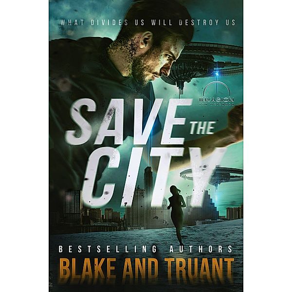 Save The City (Save The Humans, #1) / Save The Humans, Johnny B. Truant, Avery Blake