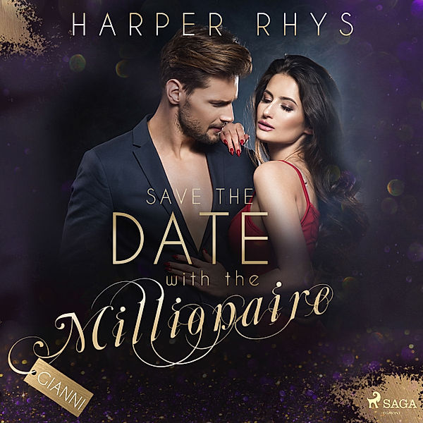 Save the Date - 3 - Save the Date with the Millionaire - Gianni, Harper Rhys