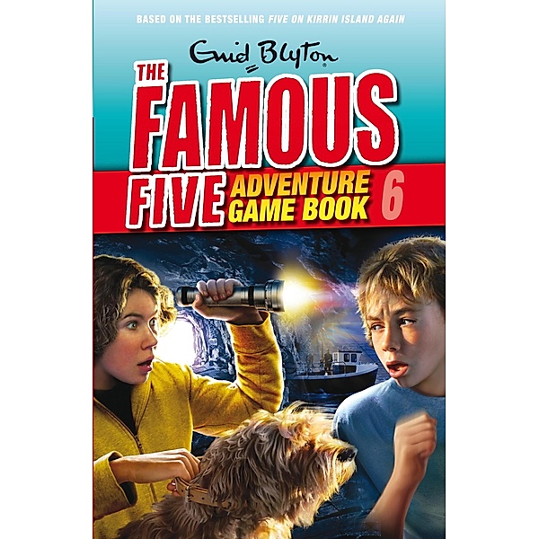 Save the Island / Famous Five: Adventure Game Books Bd.6, Enid Blyton