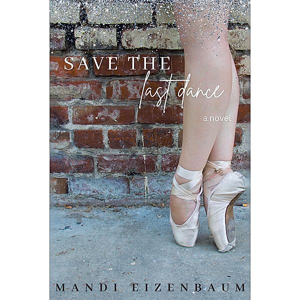 Save the Last Dance, Mandi Eizenbaum