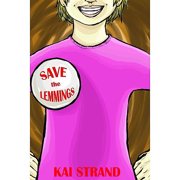 Save the Lemmings, Kai Strand