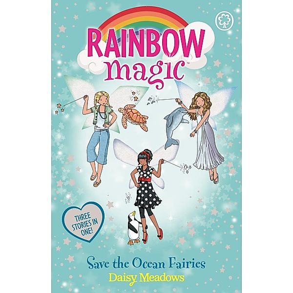 Save the Ocean Fairies / Rainbow Magic Bd.1, Daisy Meadows