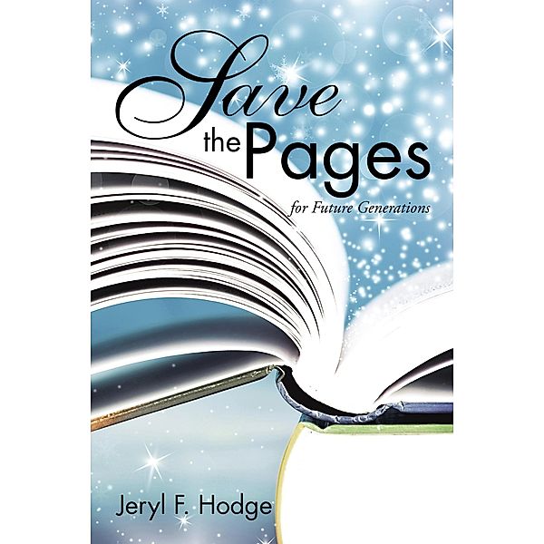 Save the Pages, Jeryl F. Hodge
