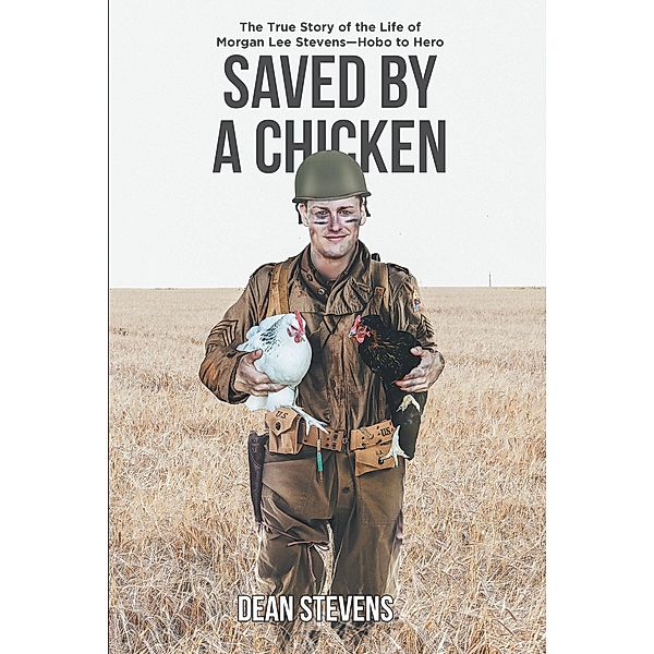Saved By A Chicken, Dean Stevens