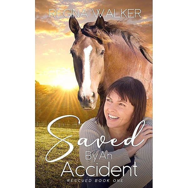 Saved by an Accident, Regina Walker